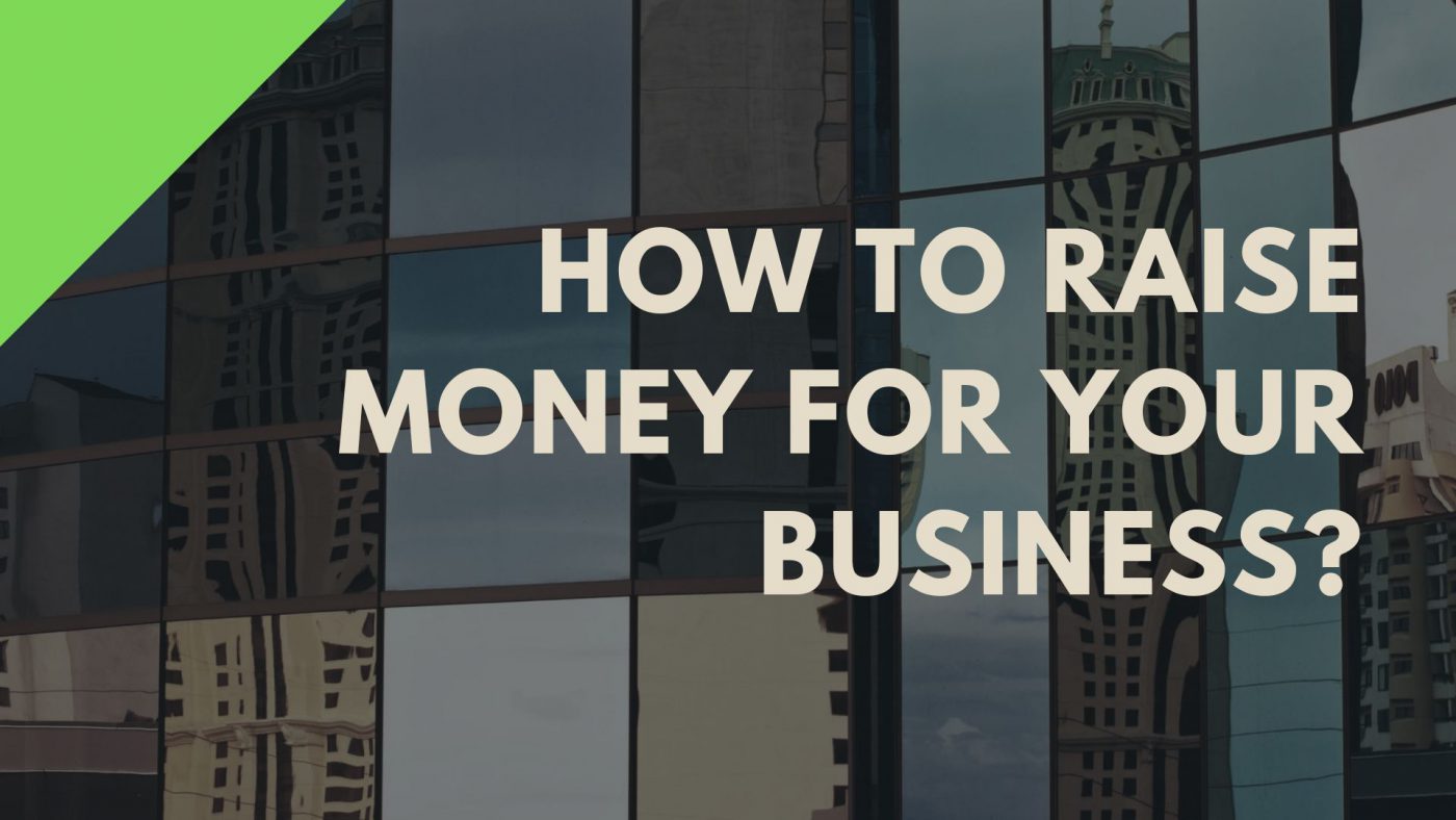 raising money for your business