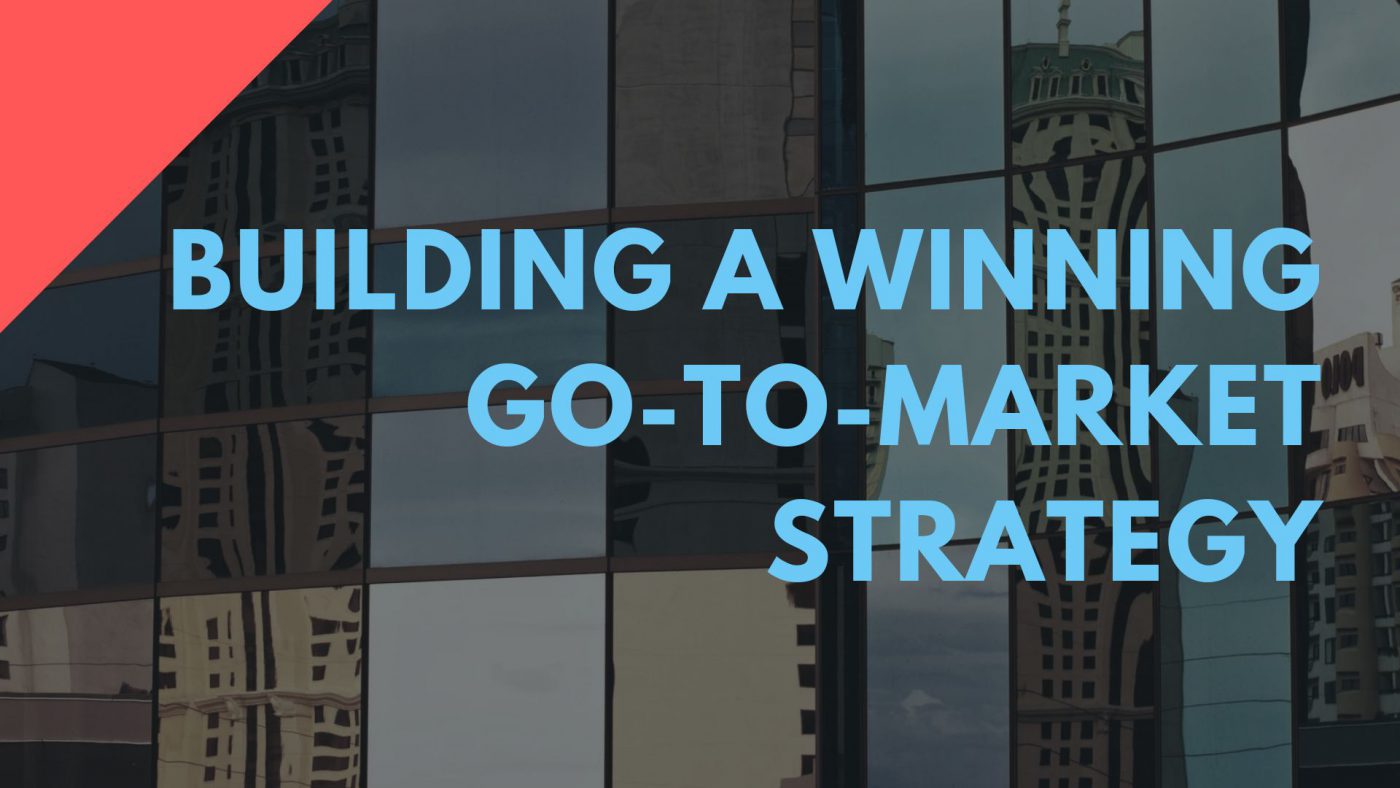 go to market strategy